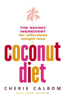 Coconut Diet: The Secret Ingredient for Effortless Weight Loss