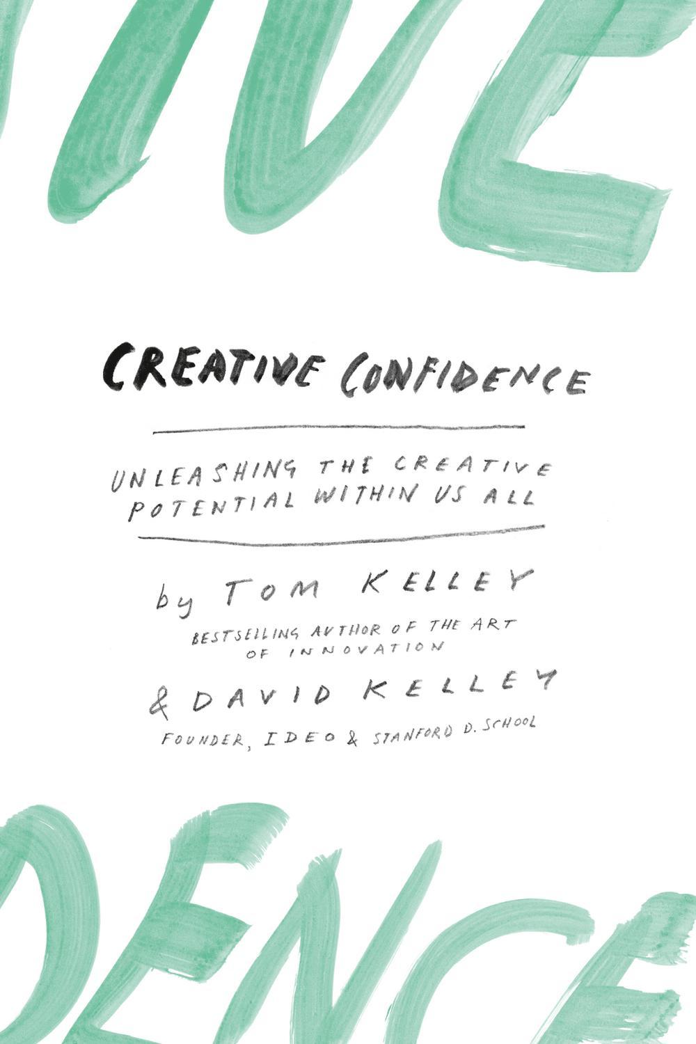 Creative Confidence Unleashing the Creative Potential Within Us All - Dubai - Buy Used/Second-Hand Books - BookHero