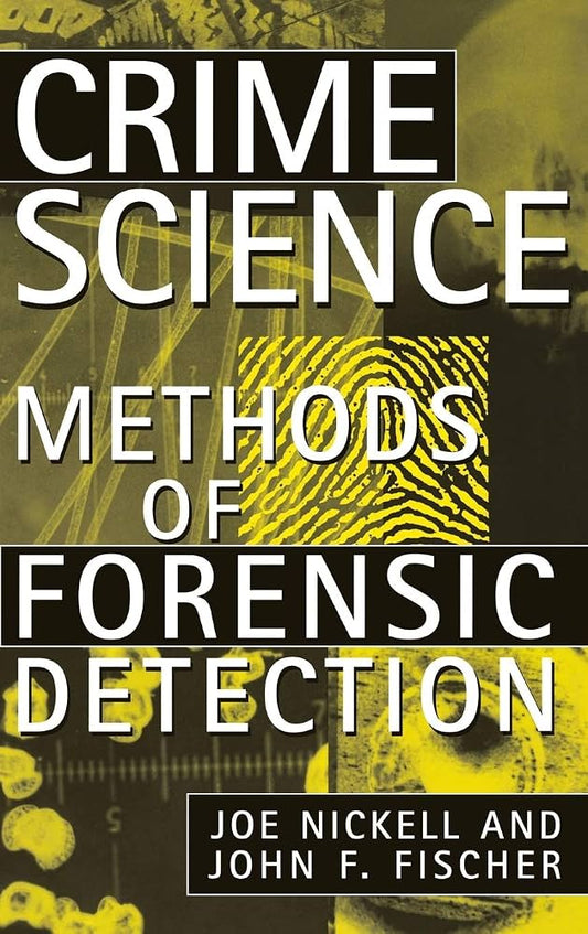 Crime Science: Methods of Forensic Detection - Dubai - Buy Used/Second-Hand Books - BookHero