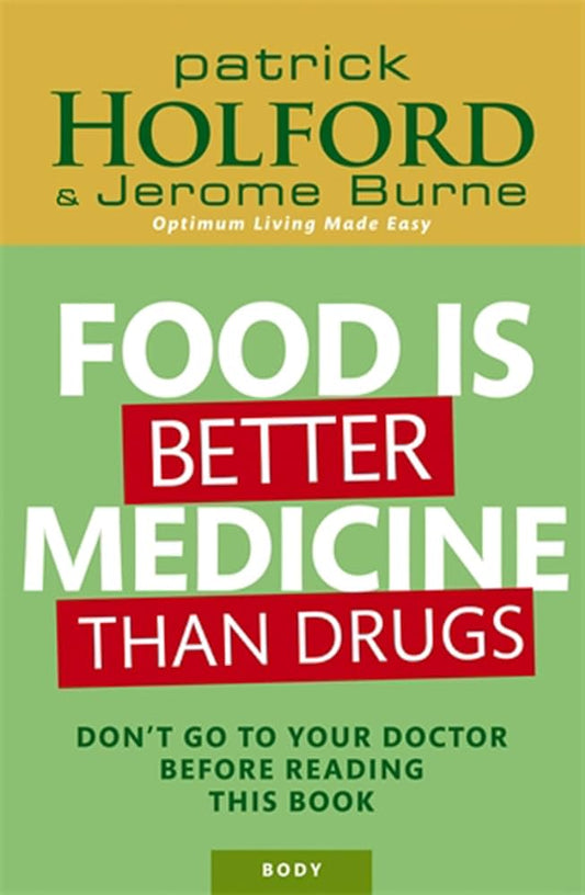 Food is Better Medicine Than Drugs - Dubai - Buy Used/Second-Hand Books - BookHero