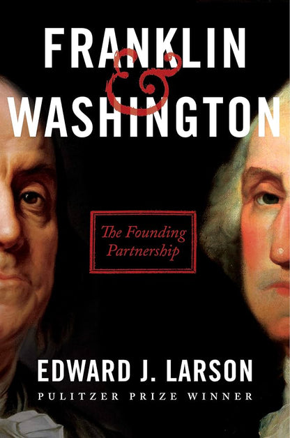 Links to Franklin & Washington The Founding Partnership