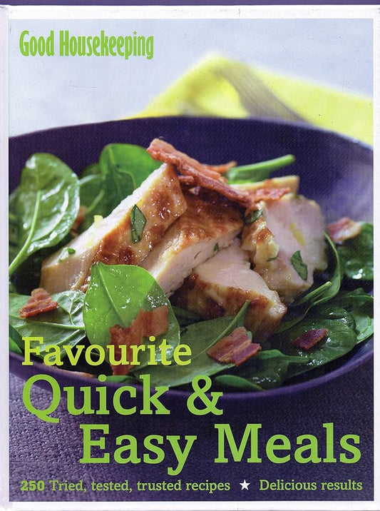 Links to Good Housekeeping Favourite Quick & Easy Meals 250 tried, tested, trusted recipes; Delicious Results