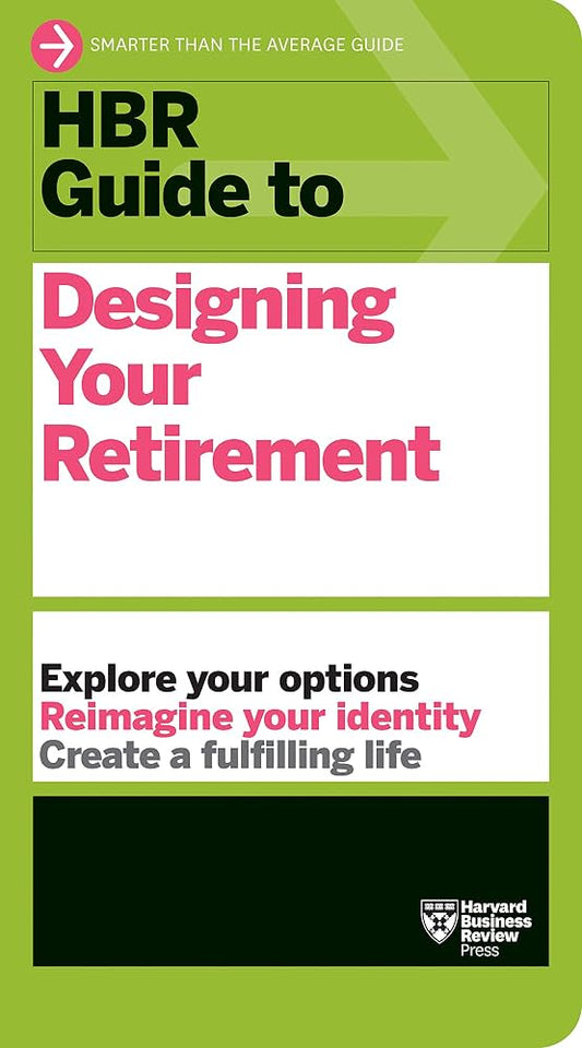 HBR Guide to Designing Your Retirement - Dubai - Buy Used/Second-Hand Books - BookHero