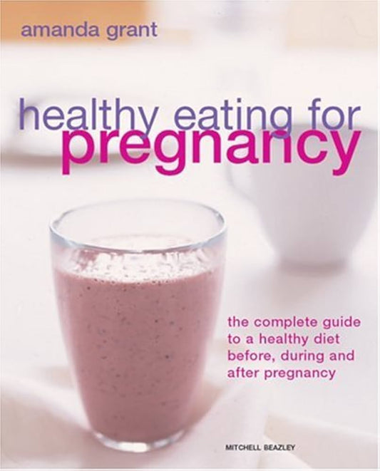Healthy Eating for Pregnancy - Dubai - Buy Used/Second-Hand Books - BookHero