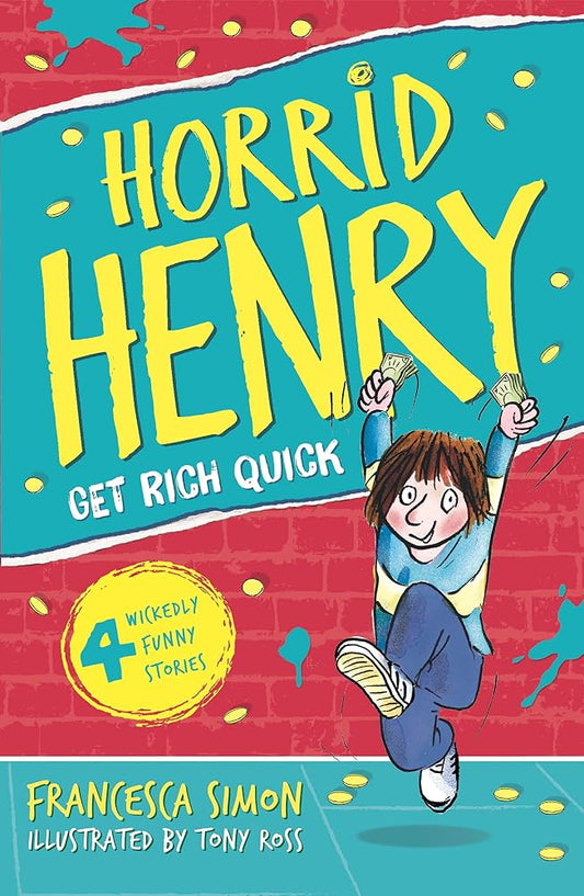 Links to Horrid Henry Gets Rich Quick