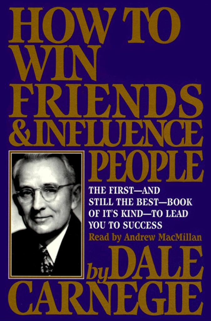 How To Win Friends And Influence People