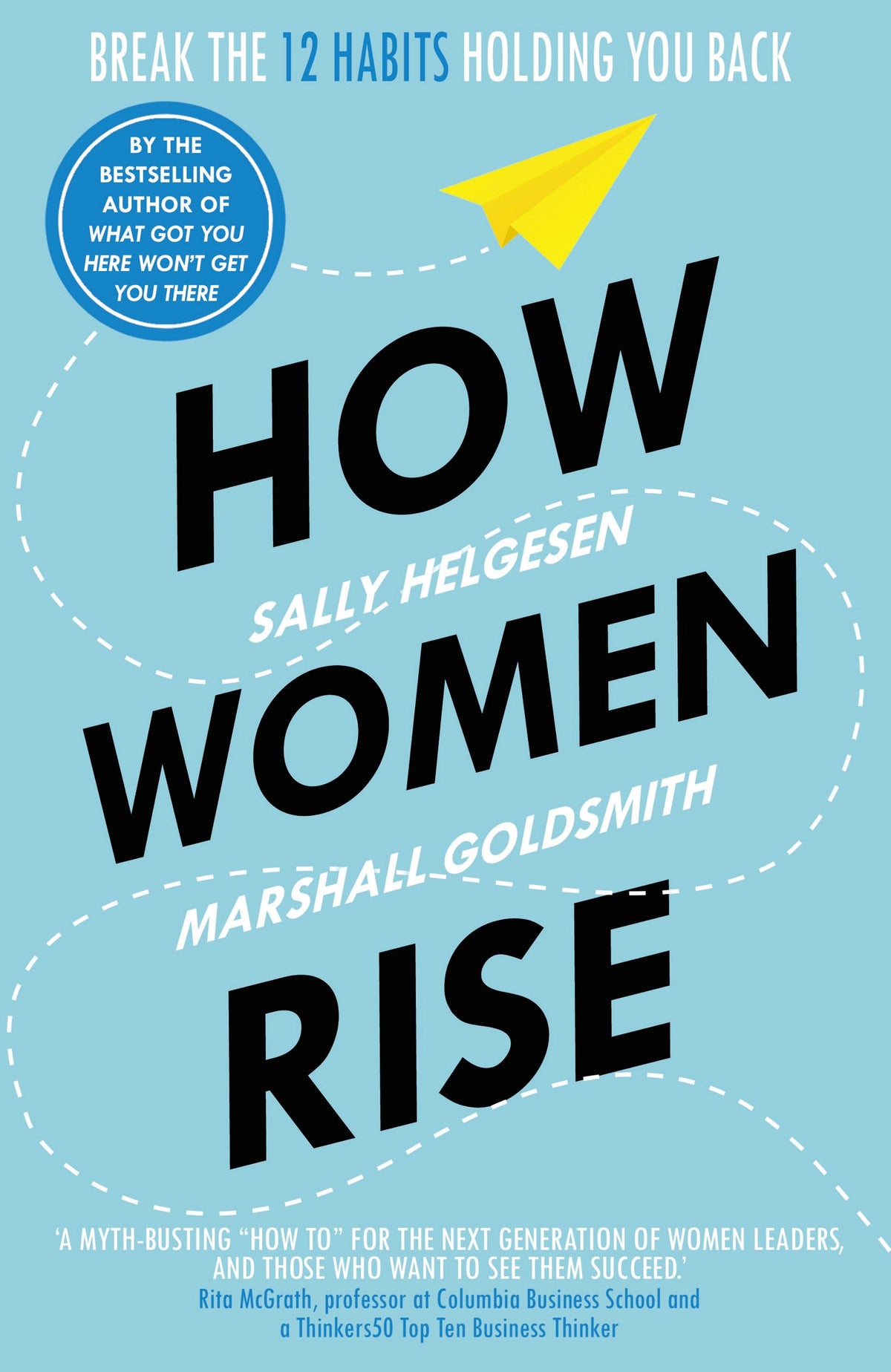 Links to How Women Rise Break the 12 Habits Holding You Back