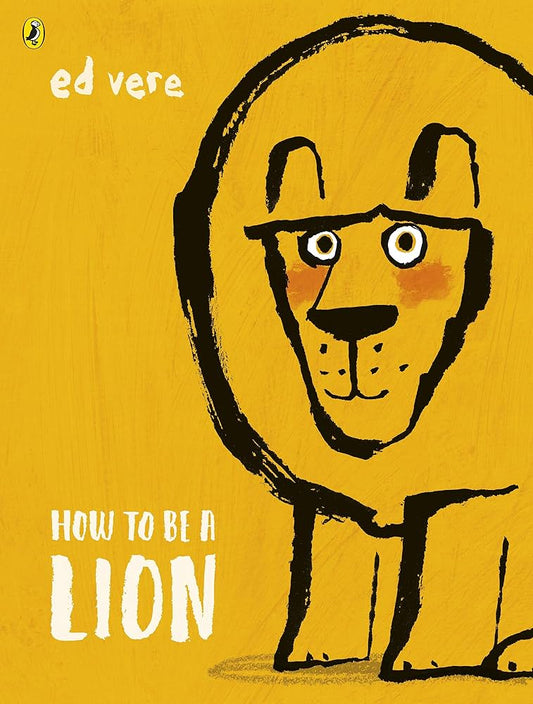 How to be a lion - Dubai - Buy Used/Second-Hand Books - BookHero