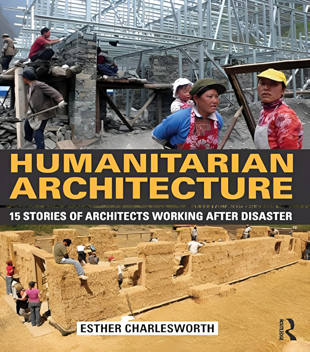 Links to Humanitarian Architecture 15 Stories of Architects Working After Disaster