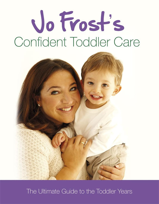Jo Frost's Confident Toddler Care - Dubai - Buy Used/Second-Hand Books - BookHero