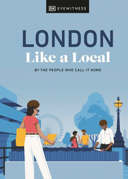 London Like a Local By the People Who Call It Home - Dubai - Buy Used/Second-Hand Books - BookHero