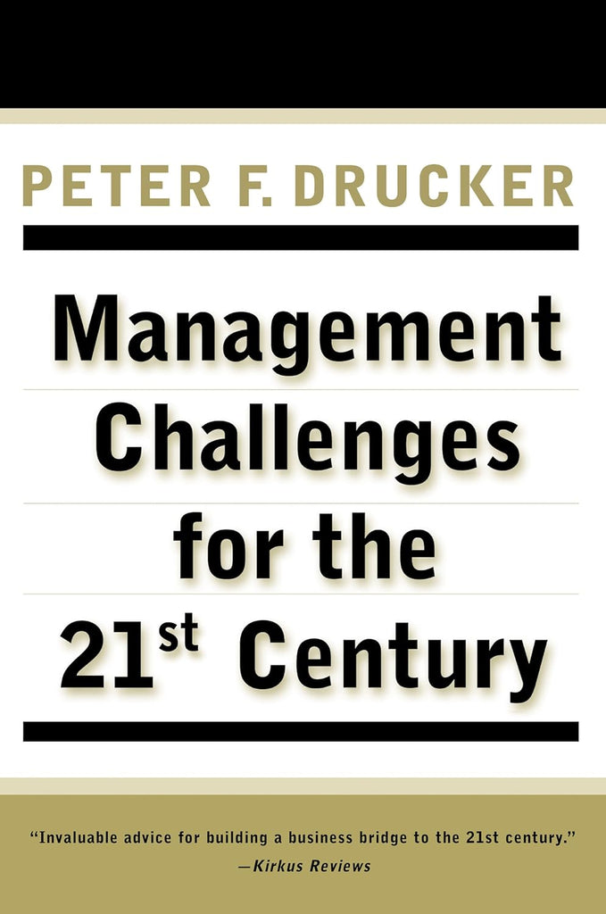 Management Challenges for the 21st Century