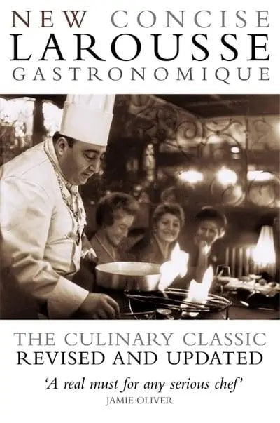 Links to New Concise Larousse Gastronomique The Culinary Classic