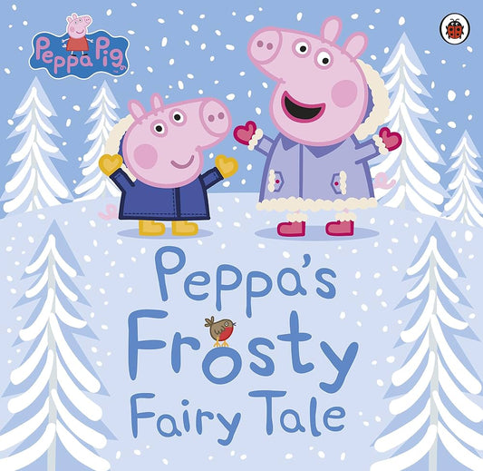 Peppa Pig: Peppa's Frosty Fairy Tale - Dubai - Buy Used/Second-Hand Books - BookHero