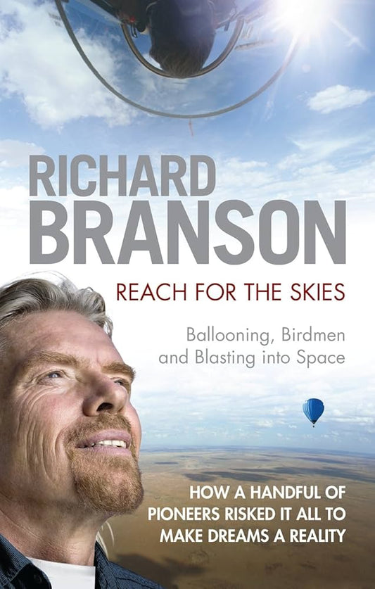 Links to Reach for the Skies Ballooning, Birdmen and Blasting Into Space
