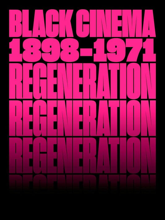 Links to Regeneration Black Cinema 1898-1971
