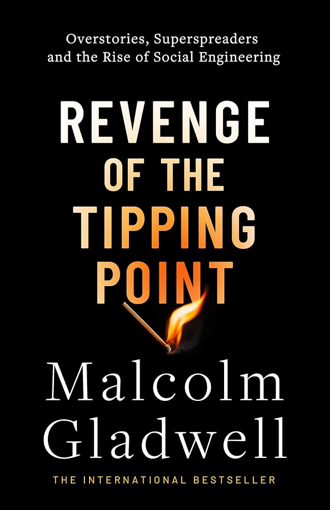 Revenge of the Tipping Point Overstories, Superspreaders, and the Rise of Social Engineering - Dubai - Buy Used/Second-Hand Books - BookHero