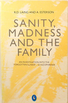 Sanity, madness and the family