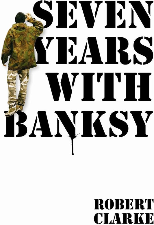Links to Seven Years with Banksy
