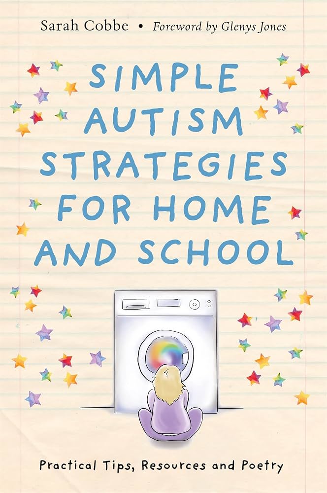 Simple Autism Strategies for Home and School Practical Tips, Resources and Poetry - Dubai - Buy Used/Second-Hand Books - BookHero