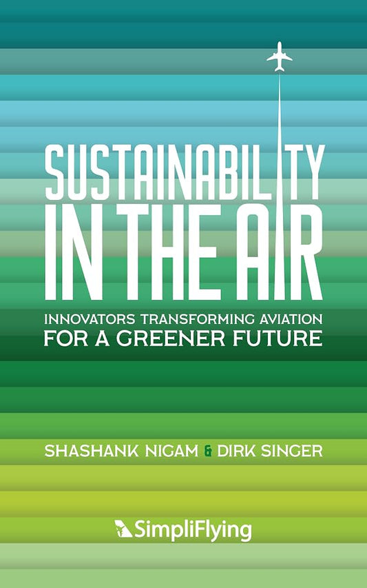 Sustainability in the Air Innovators Transforming Aviation for a Greener Future - Dubai - Buy Used/Second-Hand Books - BookHero