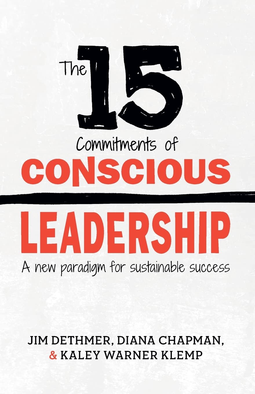 The 15 Commitments of Conscious Leadership A New Paradigm for Sustainable Success - Dubai - Buy Used/Second-Hand Books - BookHero