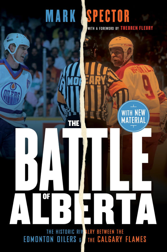 The Battle of Alberta The Historic Rivalry Between the Edmonton Oilers and the Calgary Flames - Dubai - Buy Used/Second-Hand Books - BookHero
