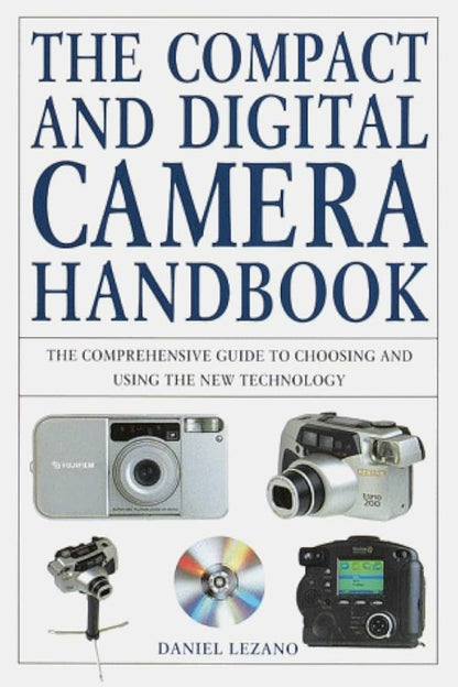 The Compact & Digital Camera Handbook Successful Photography with the New Generation of Cameras - Dubai - Buy Used/Second-Hand Books - BookHero