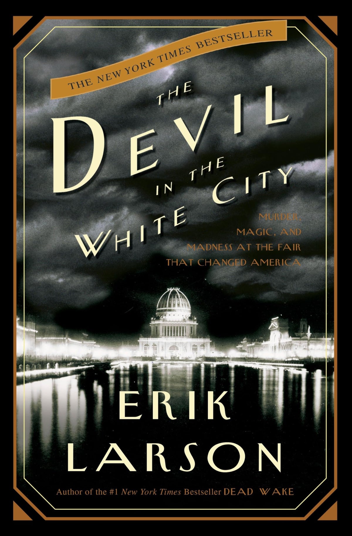 The Devil in the White City Murder, Magic, and Madness at the Fair that Changed America - Dubai - Buy Used/Second-Hand Books - BookHero