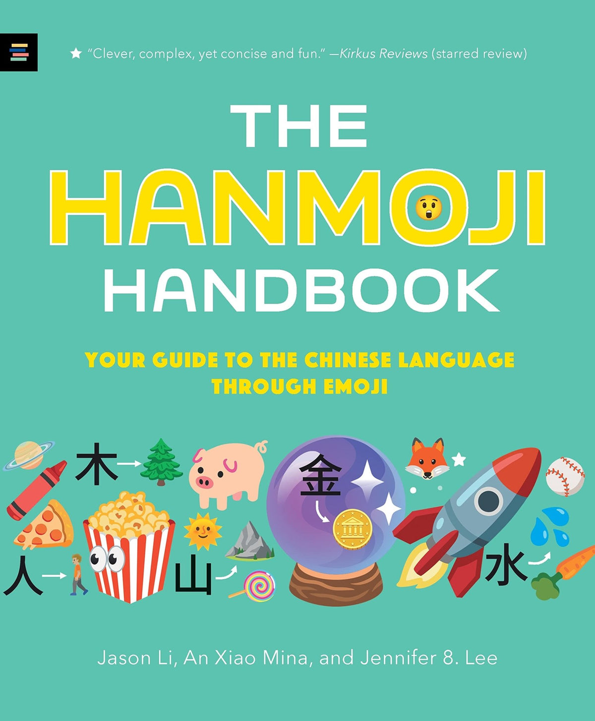 The Hanmoji Handbook Your Guide to the Chinese Language Through Emoji - Dubai - Buy Used/Second-Hand Books - BookHero