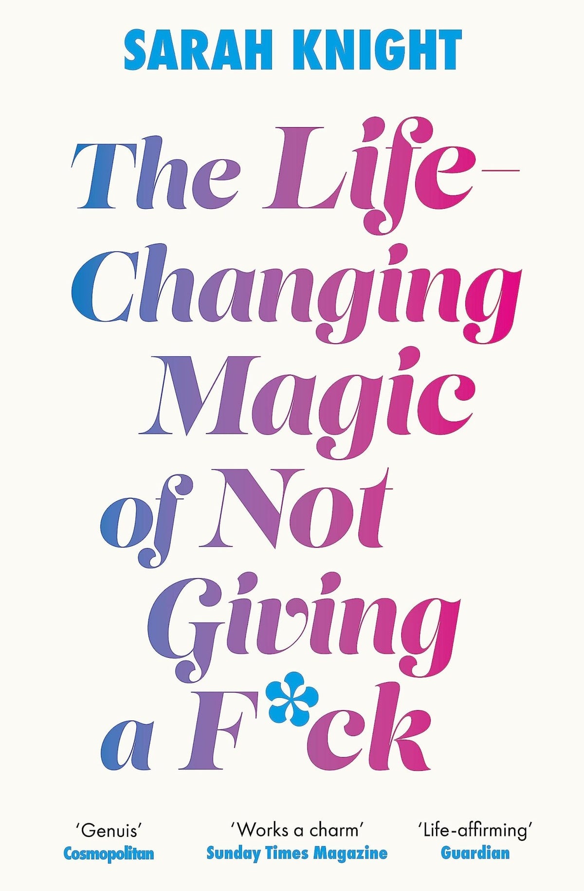 The Life-Changing Magic of Not Giving a F**k The Bestselling Book Everyone Is Talking About - Dubai - Buy Used/Second-Hand Books - BookHero