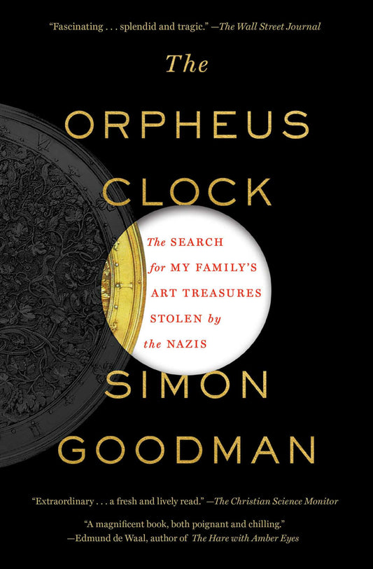 The Orpheus Clock The Search for My Family’s Art Treasures Stolen by the Nazis - Dubai - Buy Used/Second-Hand Books - BookHero