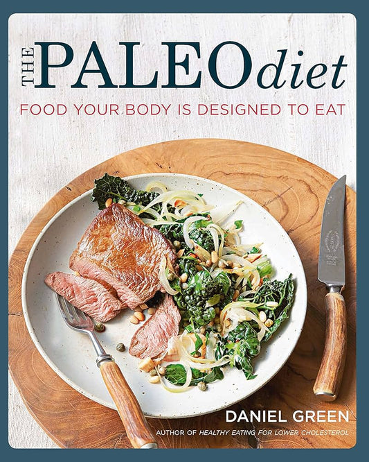 Links to The Paleo Diet Food Your Body Is Designed to Eat