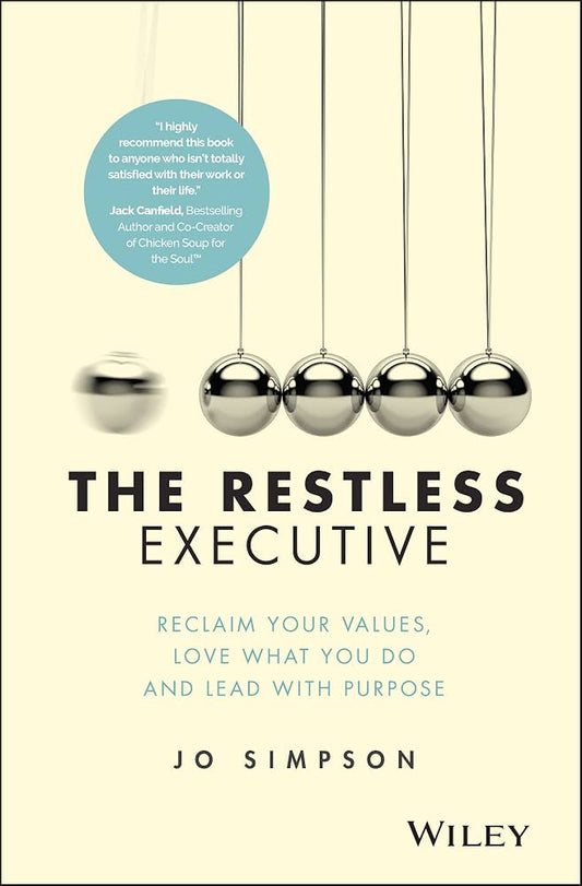 The Restless Executive Reclaim your values, love what you do and lead with purpose - Dubai - Buy Used/Second-Hand Books - BookHero