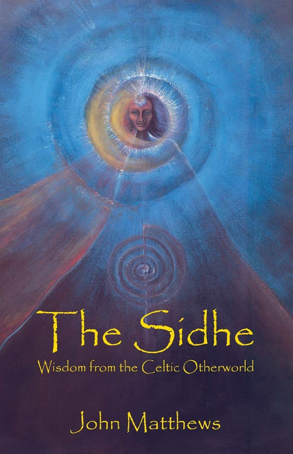 The Sidhe Wisdom from the Celtic Otherworld - Dubai - Buy Used/Second-Hand Books - BookHero