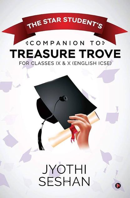 Links to The Star Student's Companion to Treasure Trove For Classes IX & X (English ICSE)