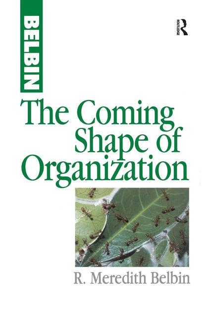 The coming shape of organization