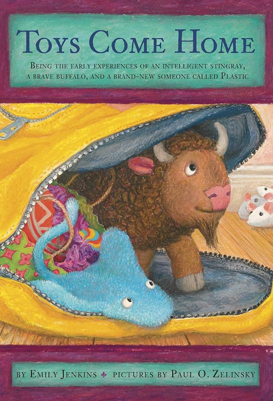 Toys Come Home: Being the Early Experiences of an Intelligent Stingray, a Brave Buffalo, and a Brand-New Someone Called Plastic (Toys Go Out) - Dubai - Buy Used/Second-Hand Books - BookHero