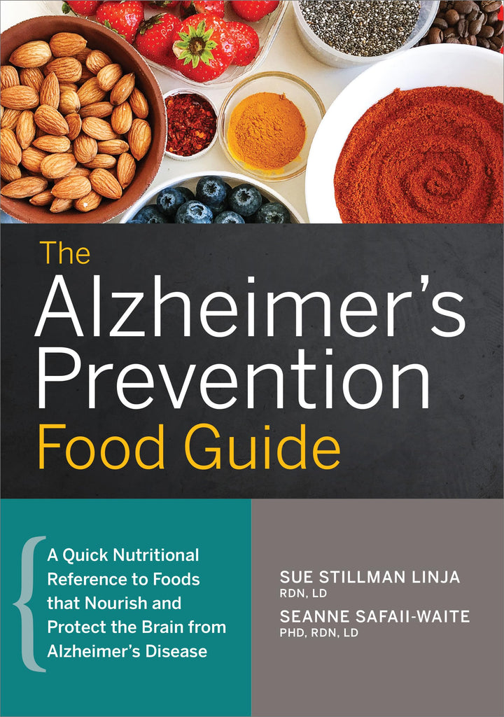 Links to The Alzheimer's Prevention Food Guide: A Quick Nutritional Reference To Foods That Nourish And Protect The Brain From Alzheimer's Disease by Sue Stillman Linja Rdn Ld