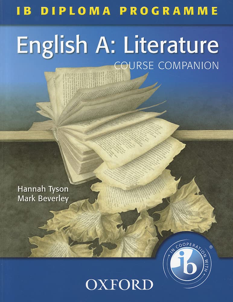 Links to IB Diploma Course Companion: English A Literature by Hannah Tyson | Mark Beverley