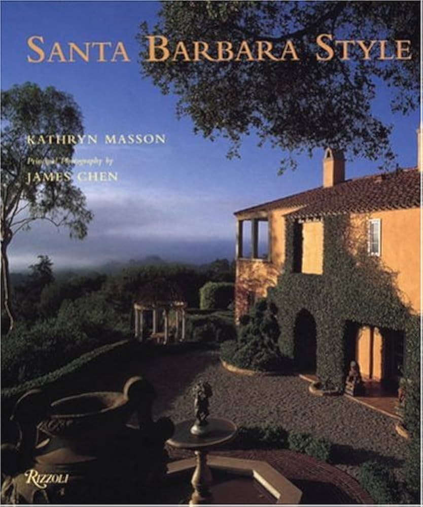 Links to Santa Barbara Style by Kathryn Masson