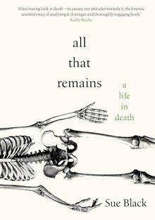 Links to All That Remains by Sue Black