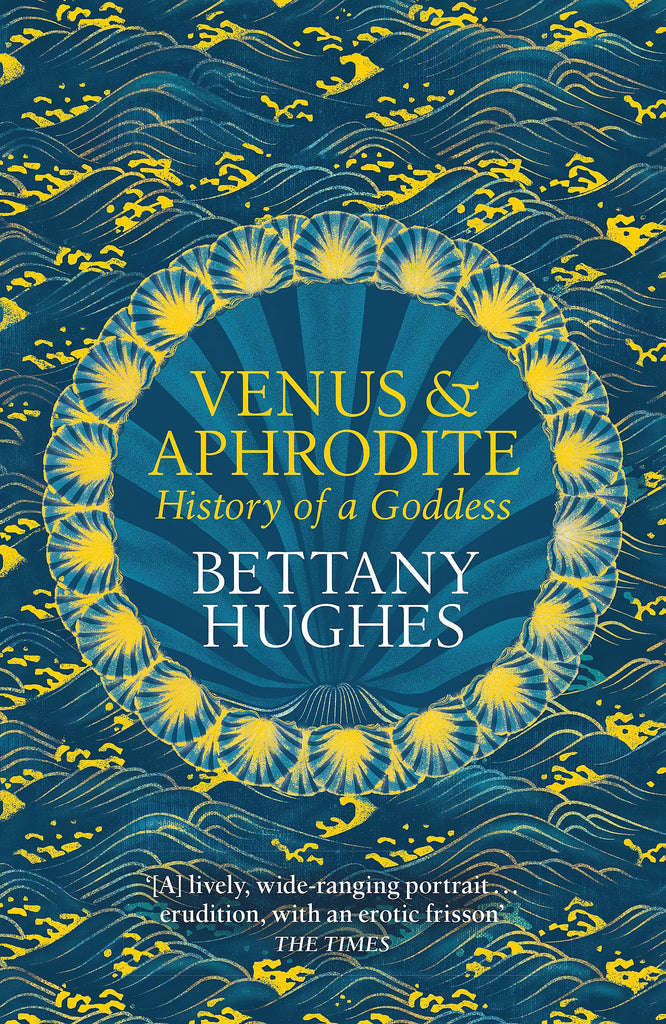 Links to Venus and Aphrodite by Bettany Hughes