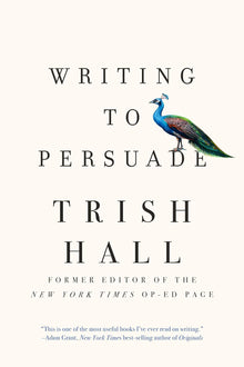 Links to Writing to persuade by Hall Trish