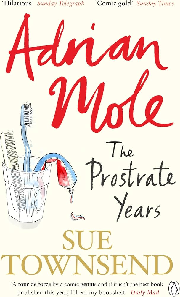 Links to Adrian Mole: The Prostate Years by Sue Townsend