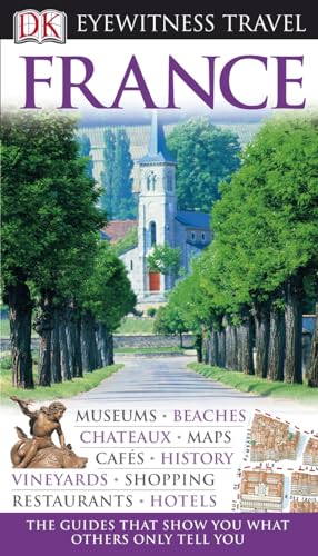 Links to France Eyewitness Travel Guide (Eyewitness Travel Guides) by Collectif