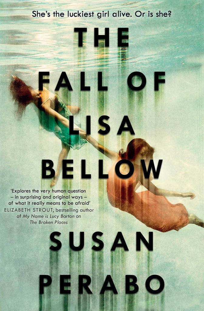 Links to The fall of Lisa Bellow by Susan Perabo