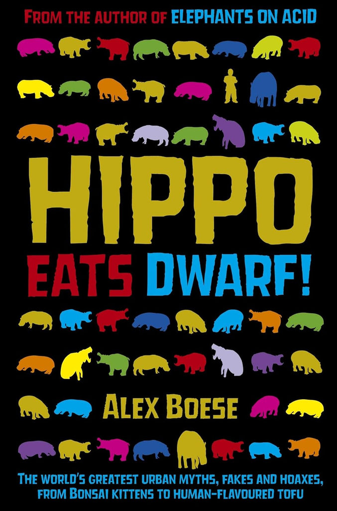 Links to Hippo eats dwarf! by Alex Boese