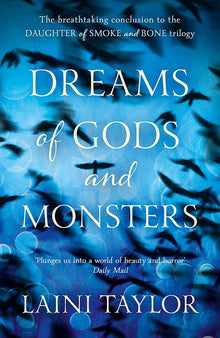 Links to Dreams of Gods & Monsters by Laini Taylor