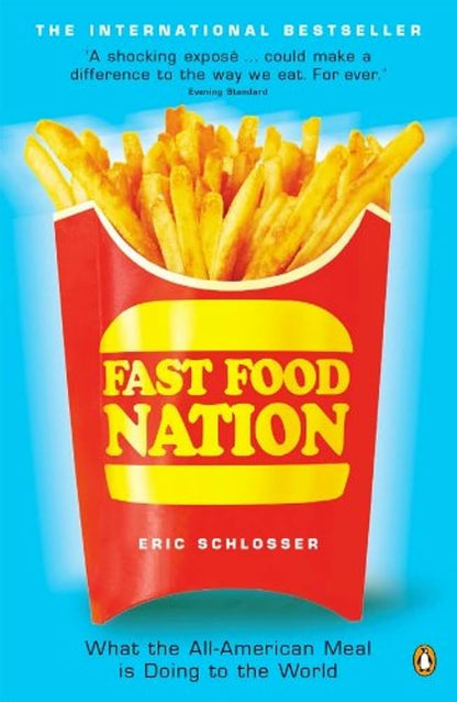 Fast Food Nation What The All-American Meal is Doing to the World - Dubai - Buy Used/Second-Hand Books - BookHero